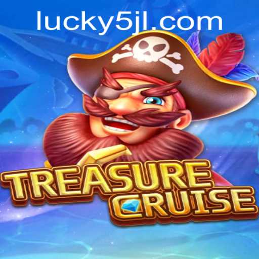 Exploring TREASURECRUISE: A New Adventure Awaits with 5jl Quest